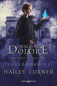 Un’eco nel dolore - Hailey Turner