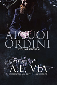 Ai suoi ordini - A.E. Via