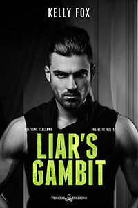 Liar’s Gambit - Kelly Fox