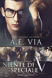 Niente di speciale V - A.E. Via