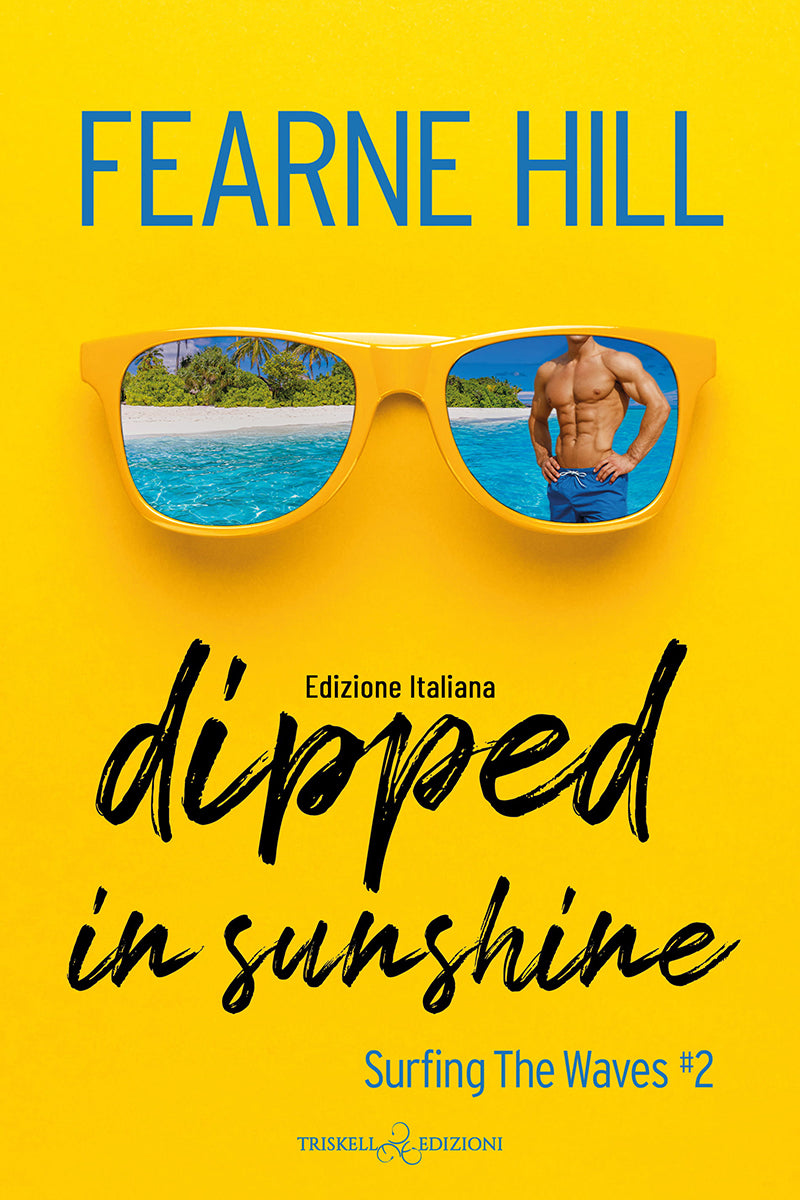 Dipped in Sunshine - Fearne Hill