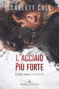 L'acciaio più forte - Scarlett Cole