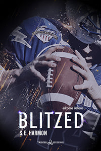 Blitzed - S.E. Harmon