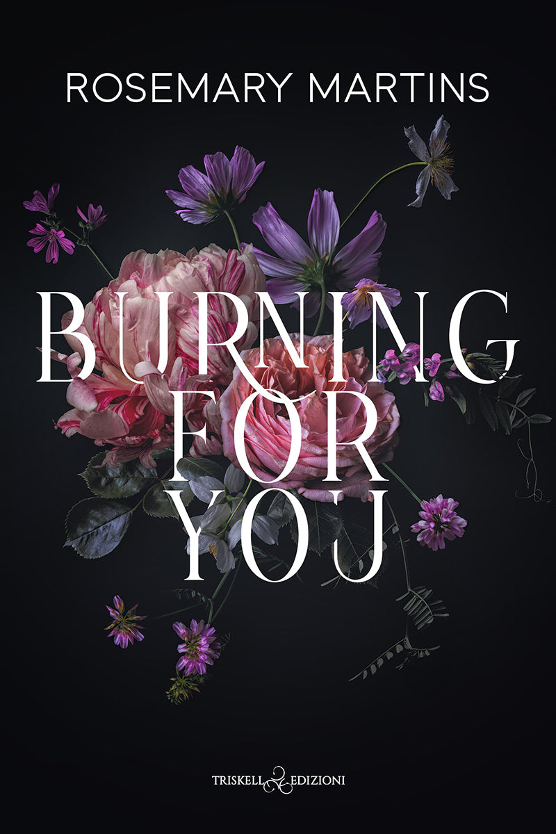 Burning for you - Contemporaneo new adult