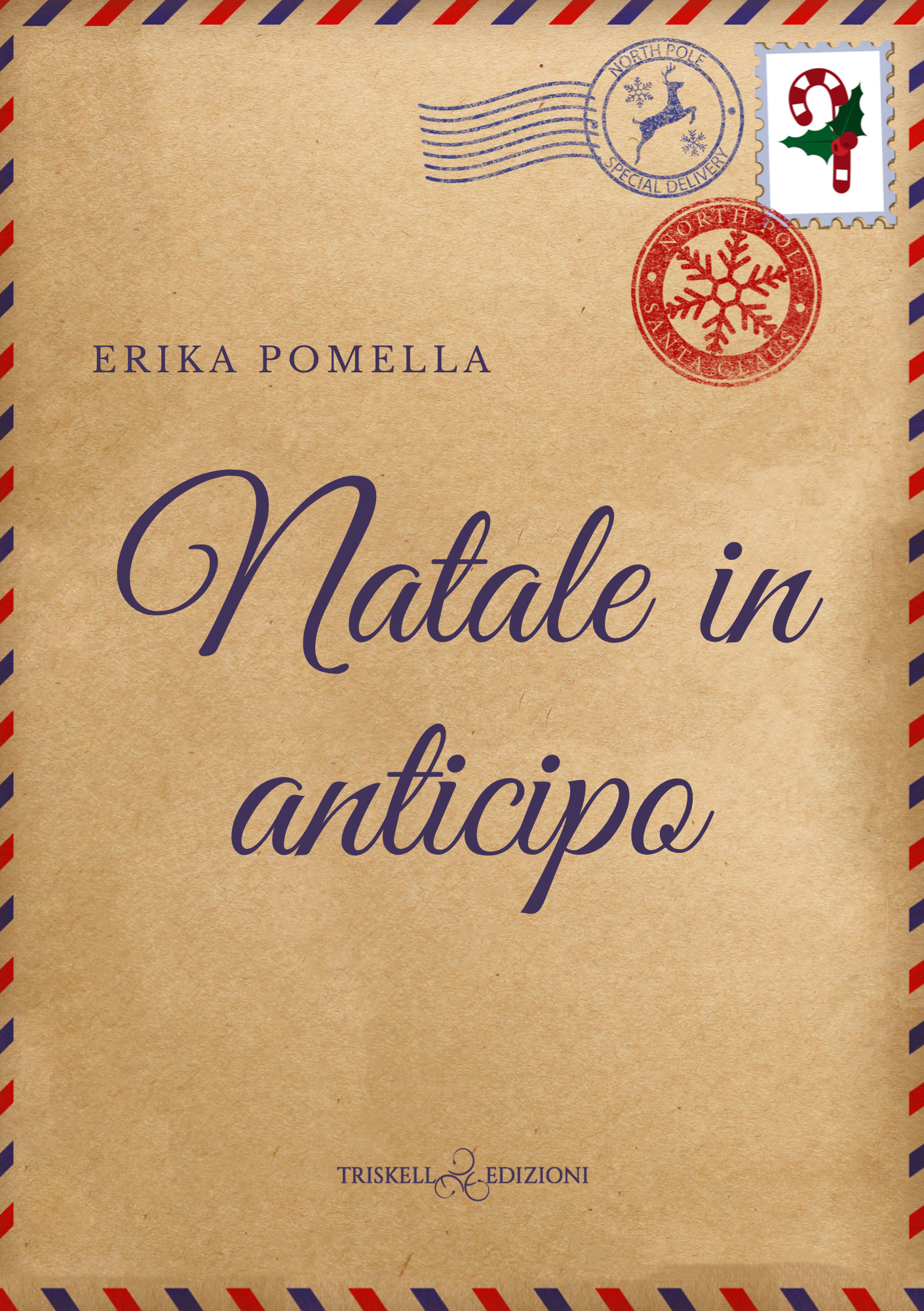 Natale in anticipo - Erika Pomella