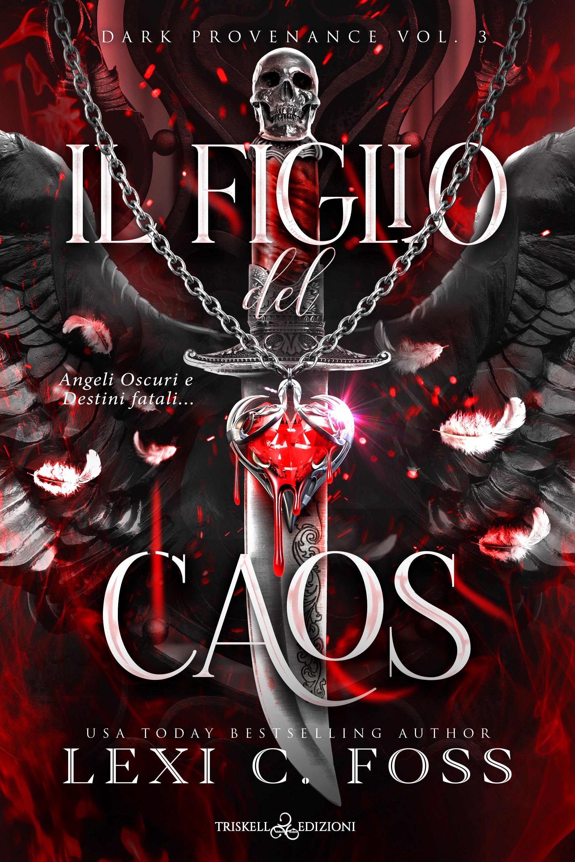 Il figlio del Caos - Lexi C. Foss