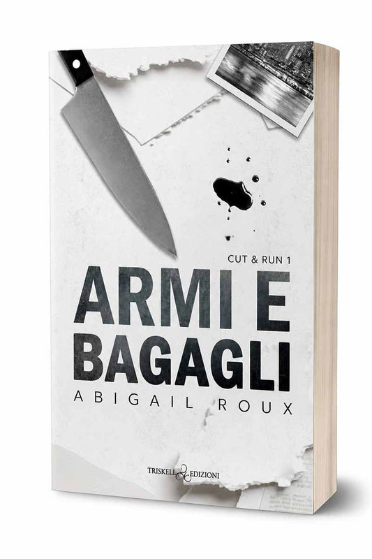 Armi e Bagagli - Abigail Roux (Nuova edizione)