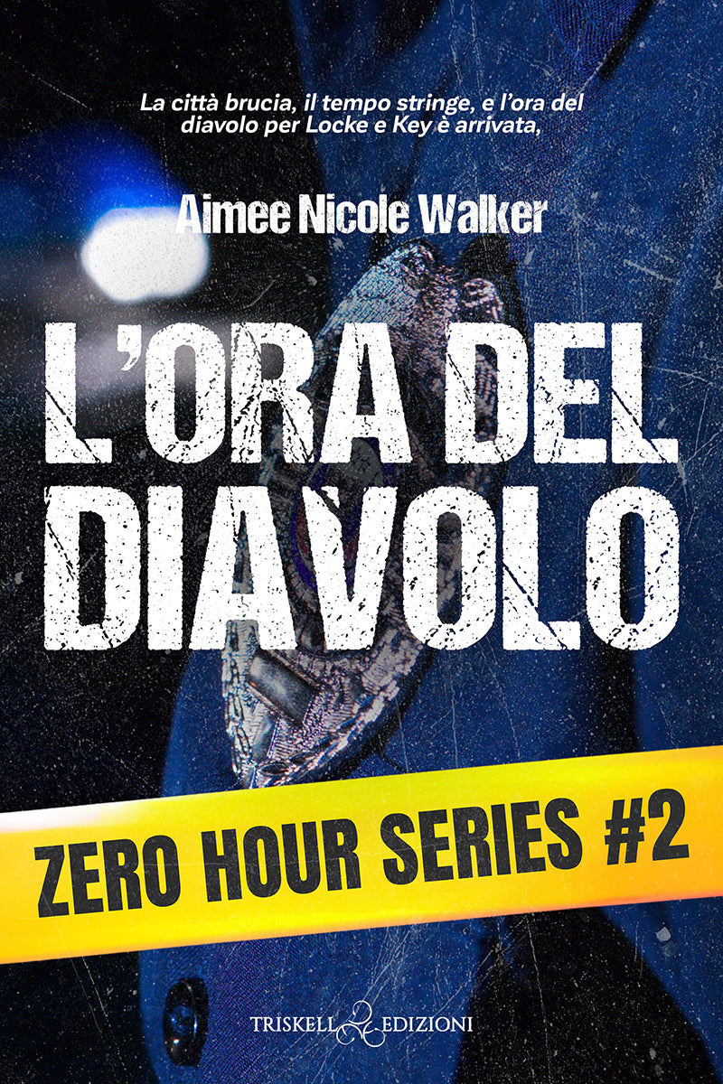 L’ora del diavolo - Aimee Nicole Walker
