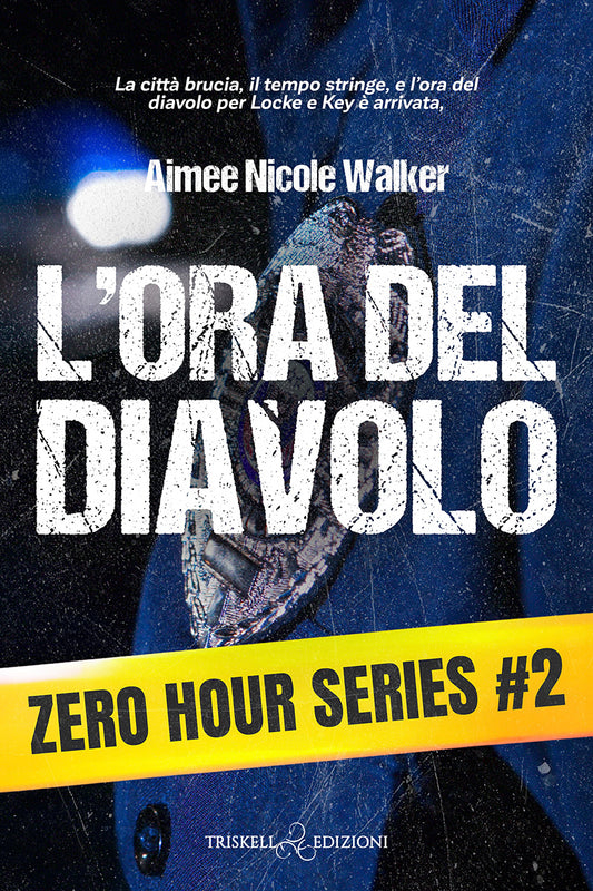 L’ora del diavolo - Aimee Nicole Walker