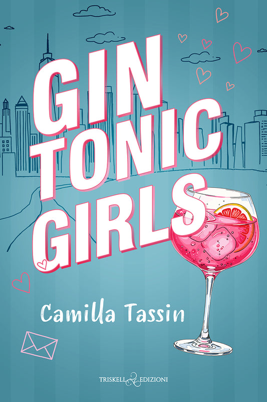 Gin Tonic Girls - Camilla Tassin