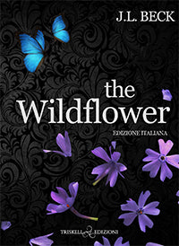 The Wildflower - J.L. Beck