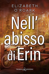 Nell’abisso di Erin - Elizabeth O’Roark
