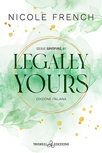 Legally Yours - Nicole French