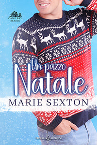 Un pazzo Natale - Marie Sexton