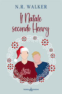 Il Natale secondo Henry - N. R. Walker