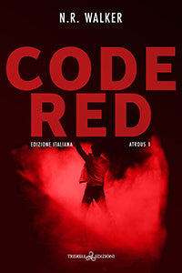 Code Red - N. R. Walker
