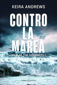 Contro la marea - Keira Andrews