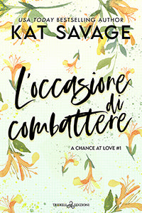 L’occasione di combattere - Kat Savage