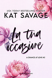 La tua occasione - Kat Savage