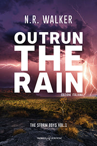 Outrun the rain - N.R. Walker