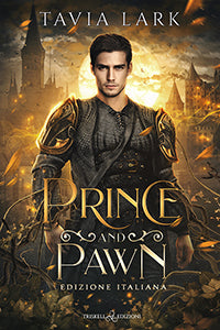 Prince and Pawn - Tavia Lark