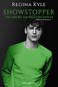 Showstopper - Un amore da palcoscenico - Regina Kyle