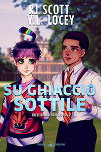 Su ghiaccio sottile - R.J. Scott - V. L.  Locey