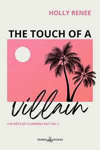 The Touch of a Villain - Holly Renee - OUTLET EDITORIALE