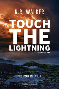 Touch the lightning - N.R. Walker