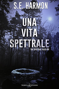 Una vita spettrale