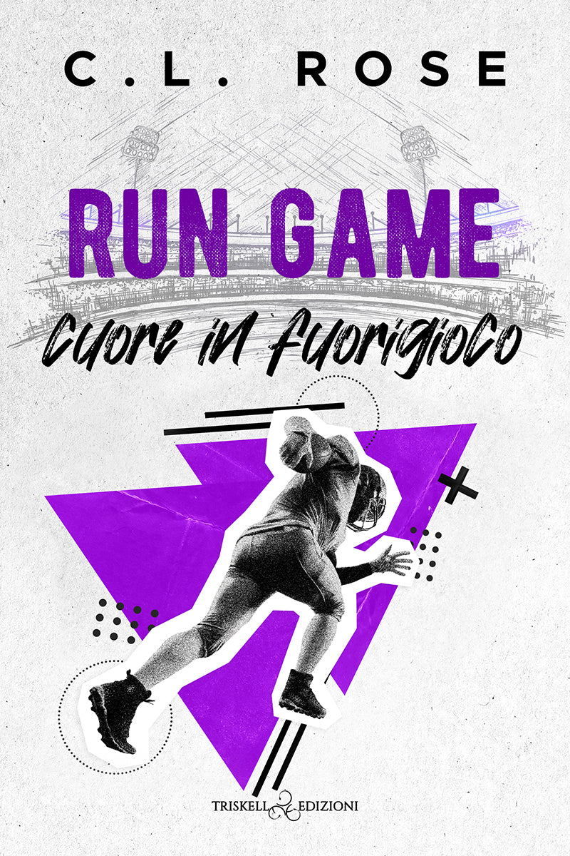 Run Game - Cuore in fuorigioco - C.L. Rose