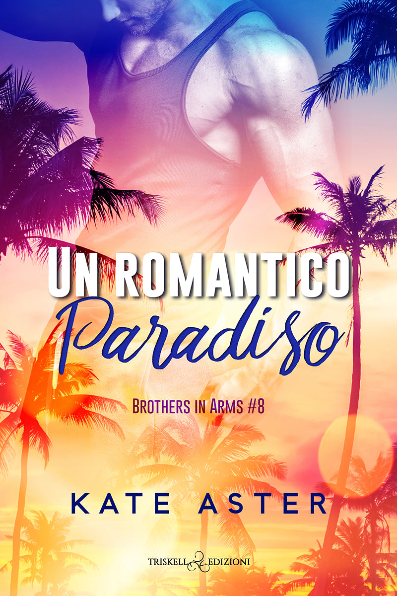 Un romantico paradiso - Kate Aster