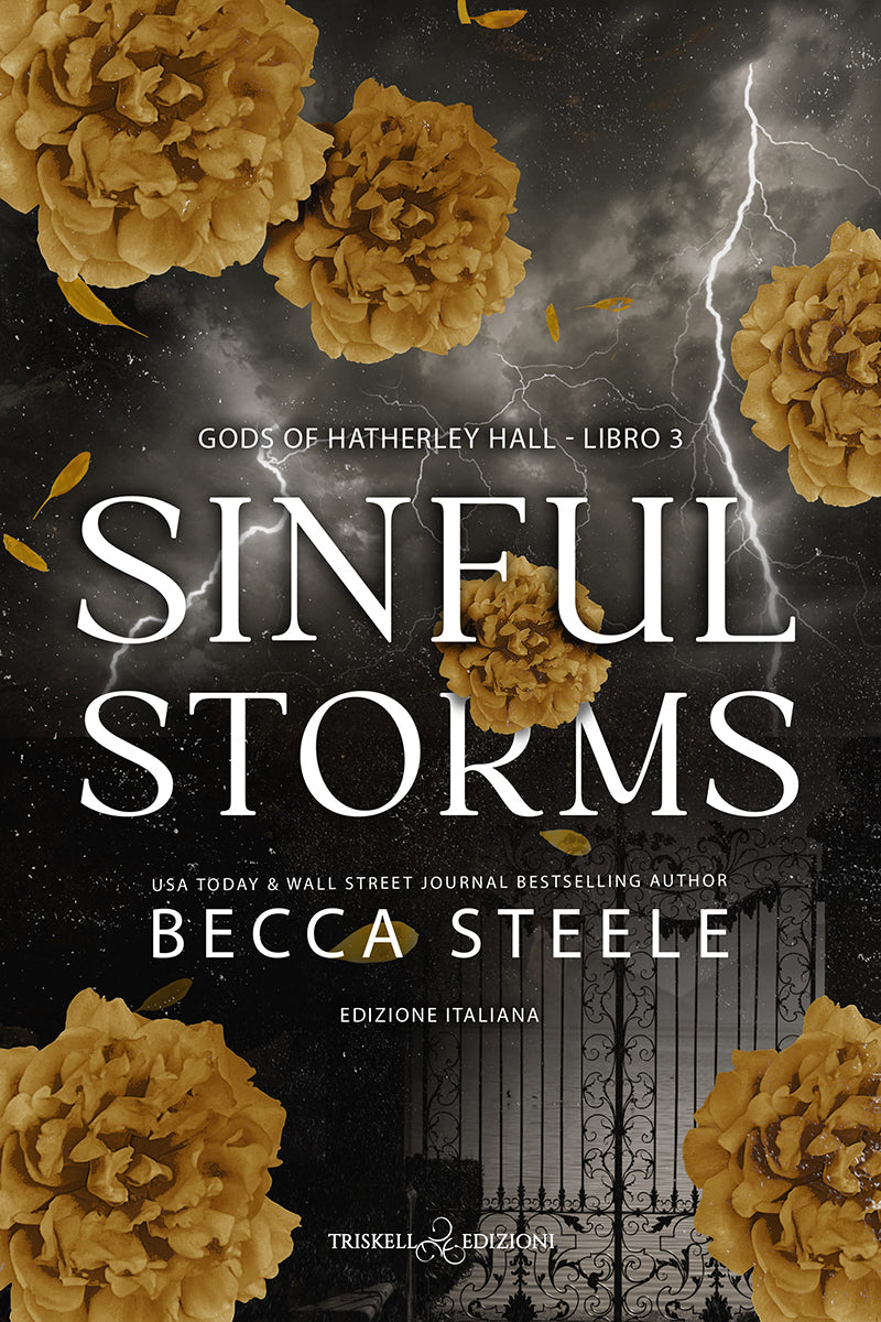 Sinful Storms terzo volume della serie Academy romance Gods of Hatherley Hall