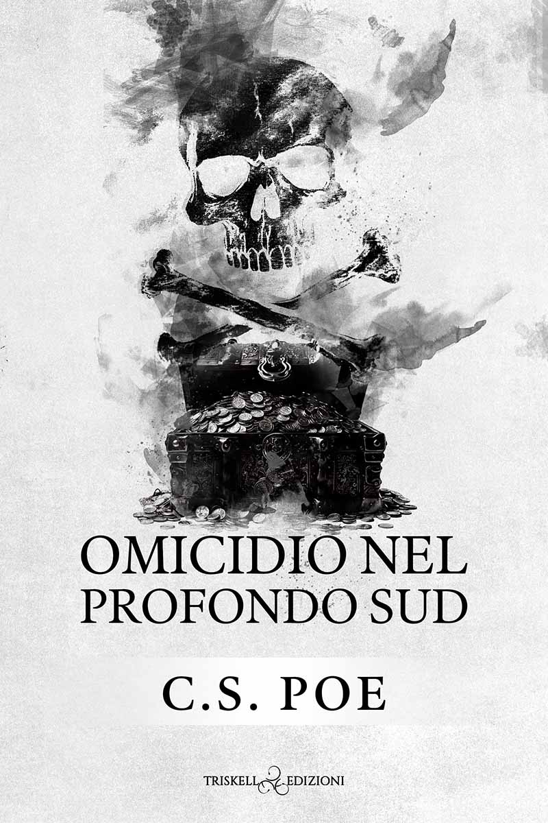 Omicidio nel profondo sud - C.S. Poe
