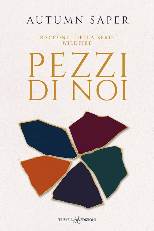 Pezzi di noi - Autumn Saper