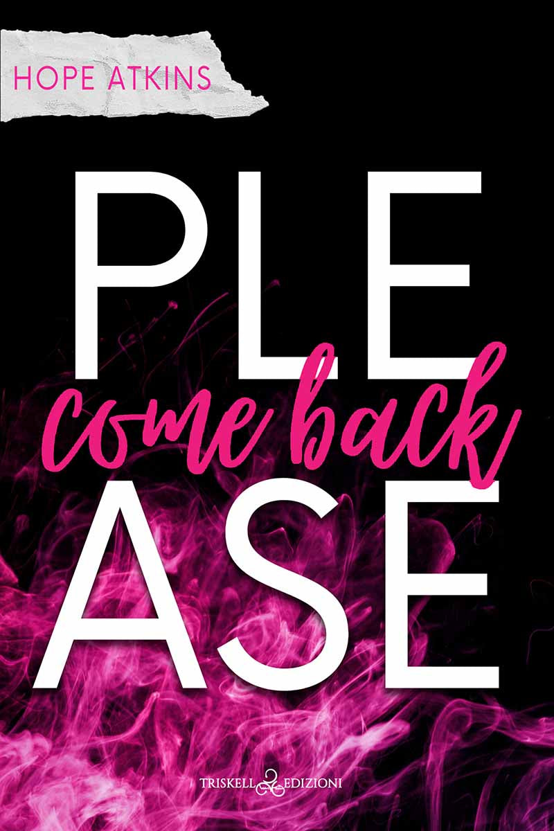 Please come back - Hope Atkins