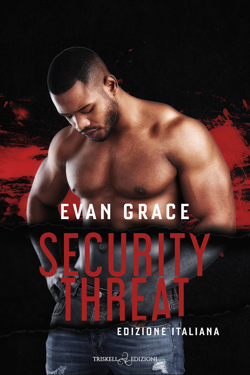 Security Threat - Evan Grace