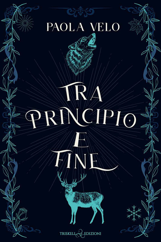 Tra principio e fine - Paola Velo