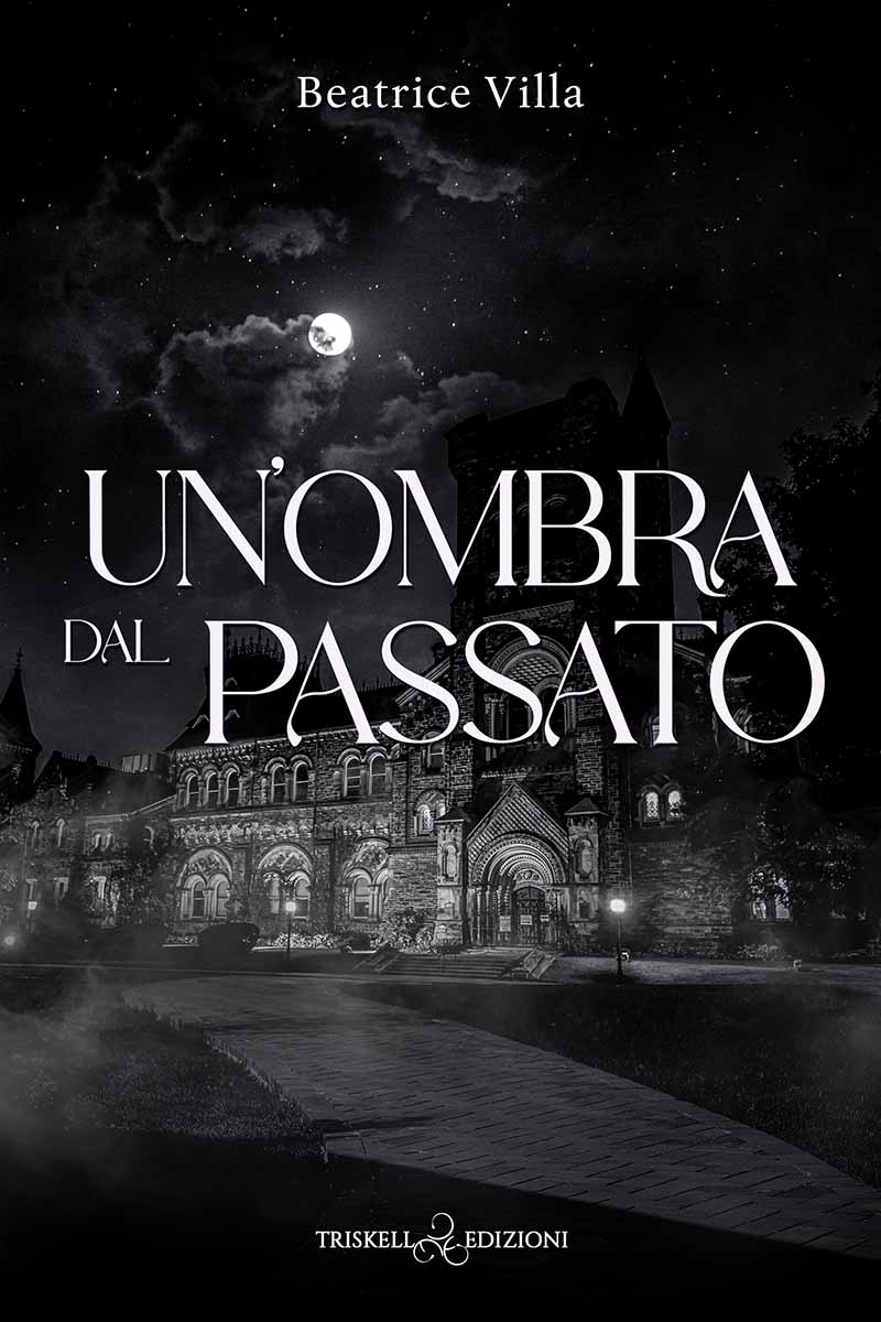 Un’ombra dal passato - Beatrice Villa