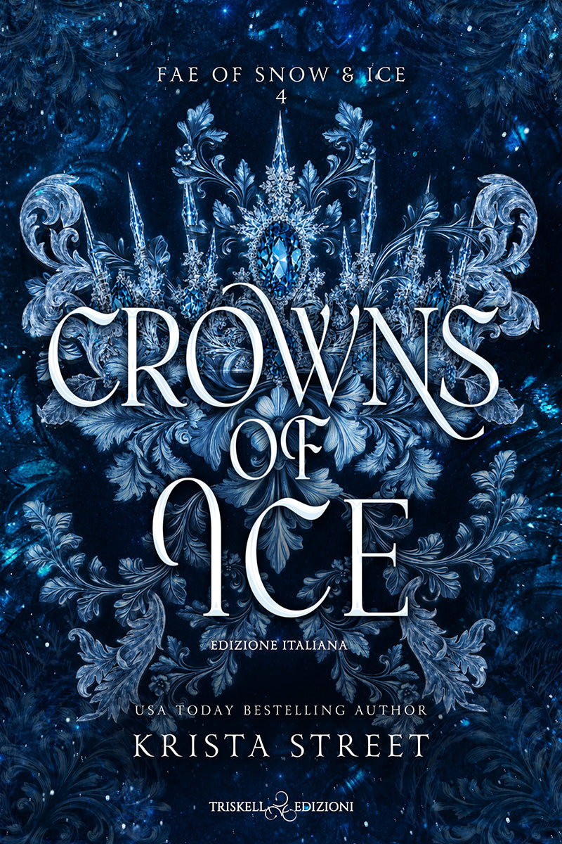 Crowns of Ice - Krista Street