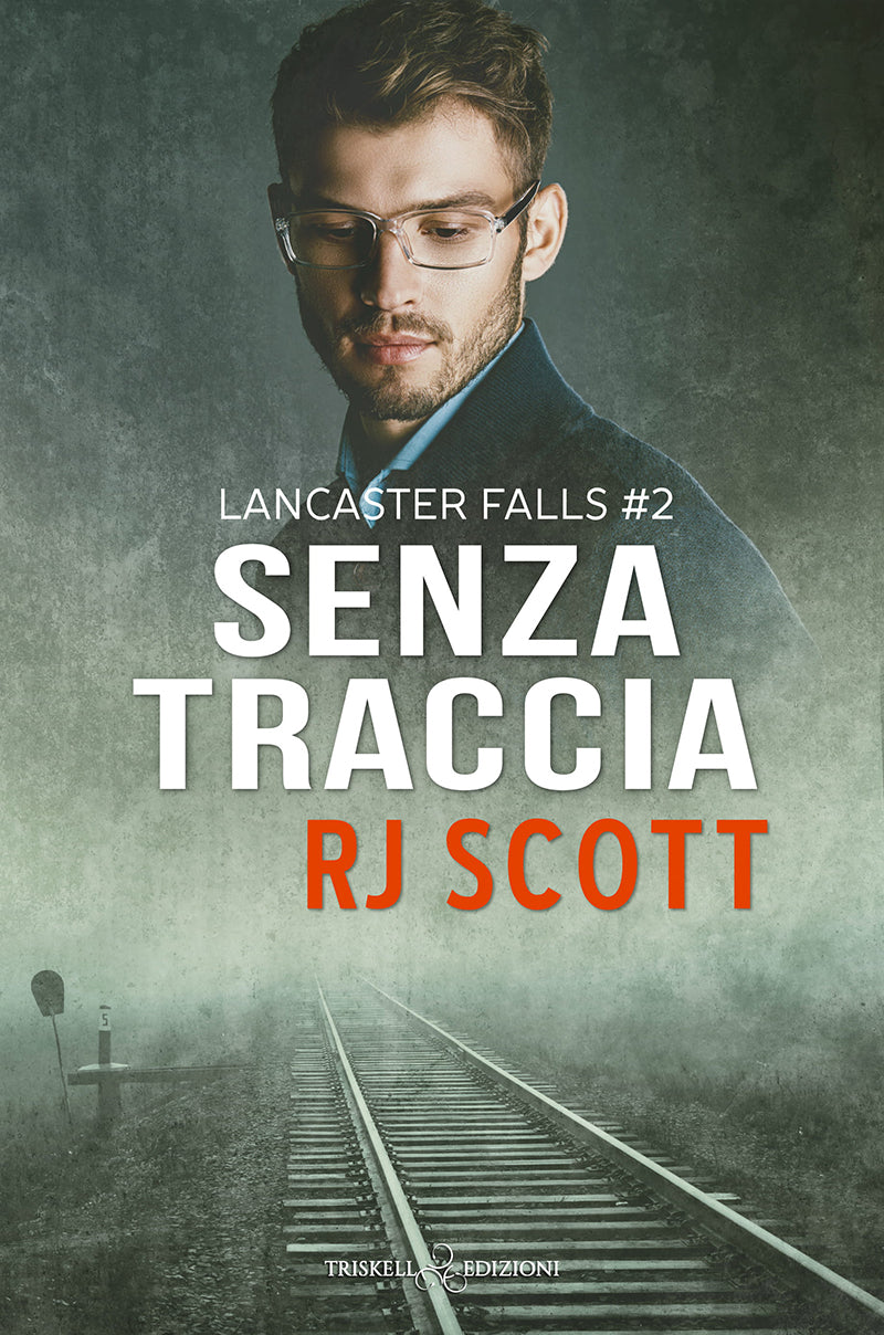 Senza traccia - R.J. Scott
