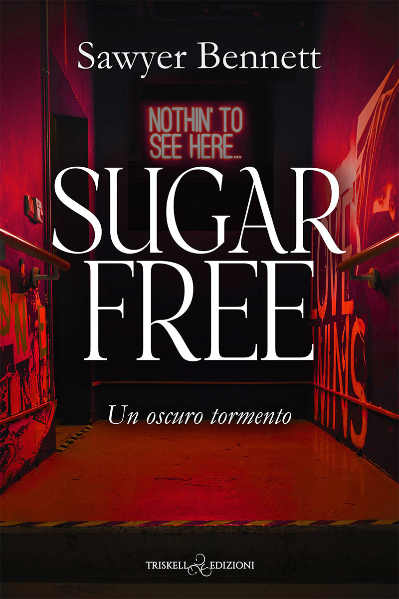 Sugar Free - Edizione italiana - Sawyer Bennett