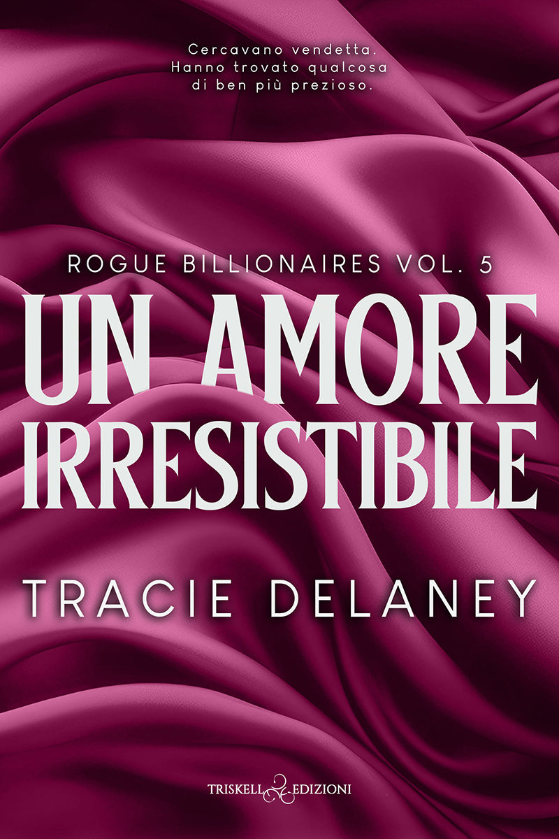 Un amore irresistibile - Tracie Delaney