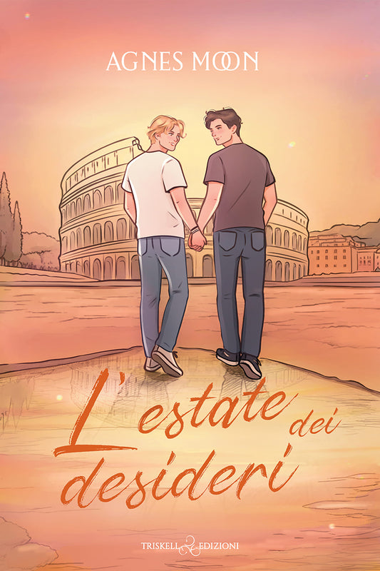 L’estate dei desideri - Agnes Moon