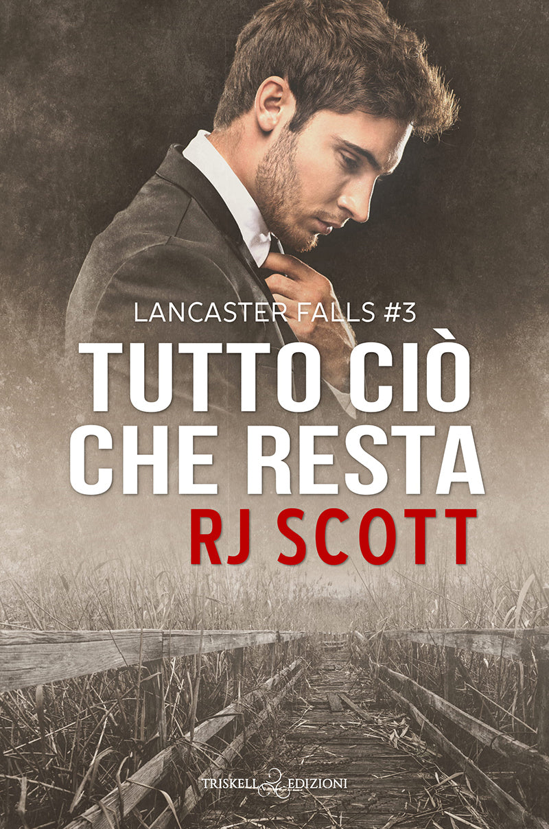 Tutto ciò che resta - RJ Scott