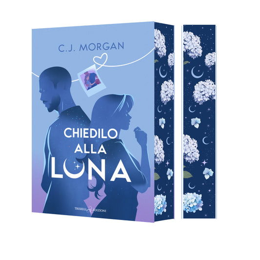 Chiedilo alla luna - C.J. Morgan - Edizione speciale con Edges