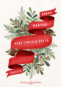 Ogni singola volta - Norah Martini