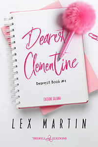 Dearest Clementine - Lex Martin