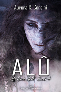Alû - Aurora R. Corsini