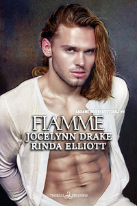 Fiamme - Jocelynn Drake e Rinda Elliott